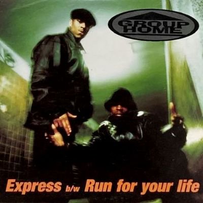 GROUP HOME - EXPRESS / RUN FOR YOUR LIFE (12) (VG+/VG+)