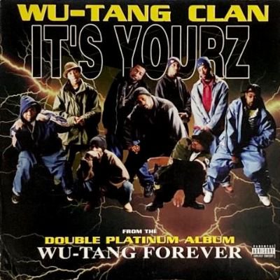 WU-TANG CLAN - IT'S YOURZ (12) (VG/VG+)