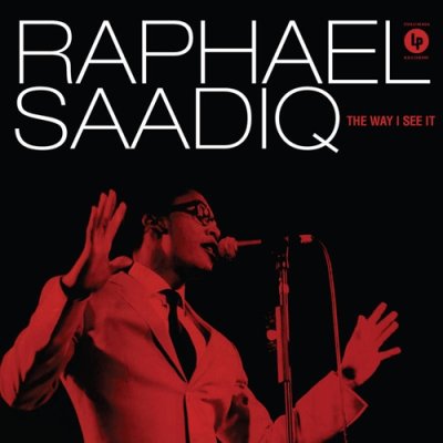 RAPHAEL SAADIQ - THE WAY I SEE IT (LP) (RSD) (NEW)