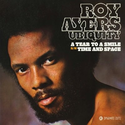 ROY AYERS UBIQUITY - A TEAR TO A SMILE / TIME AND SPACE (7) (NEW)