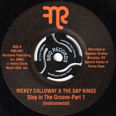 RICKEY CALLOWAY & THE DAP KINGS - STAY IN THE GROOVE (INSTRUMENTAL) (7) (VG+)