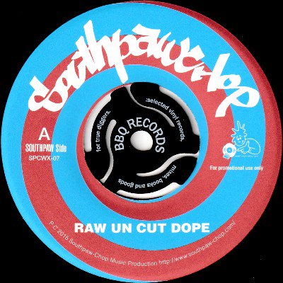 SOUTHPAW CHOP - RAW UN CUT DOPE / ROOKIE (7) (EX)