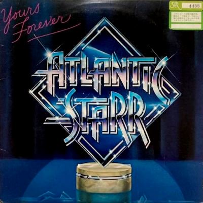 ATLANTIC STARR - YOURS FOREVER (LP) (VG+/VG+)