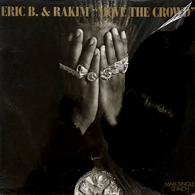 ERIC B. & RAKIM - MOVE THE CROWD (12) (EU) (VG+/VG+)