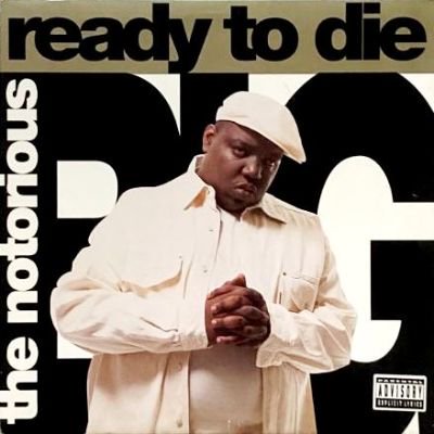 THE NOTORIOUS B.I.G. - READY TO DIE (LP) (VG/VG+)