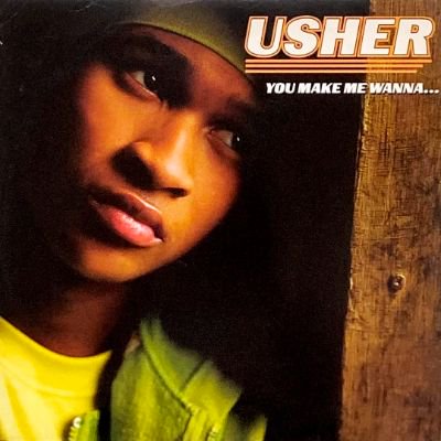 USHER - YOU MAKE ME WANNA... (12) (UK) (VG+/VG)