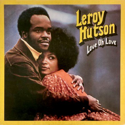 <img class='new_mark_img1' src='https://img.shop-pro.jp/img/new/icons5.gif' style='border:none;display:inline;margin:0px;padding:0px;width:auto;' />LEROY HUTSON - LOVE OH LOVE (LP) (RE) (VG+/VG+)