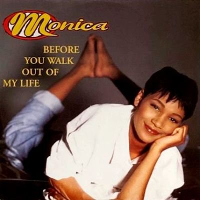 MONICA - BEFORE YOU WALK OUT OF MY LIFE (12) (EU) (VG+/VG+)