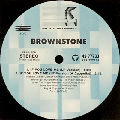 BROWNSTONE - IF YOU LOVE ME (REMIXES) (12) (VG+)