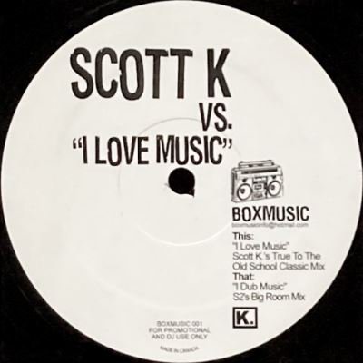 SCOTT K - VS. I LOVE MUSIC (12) (VG/VG+)