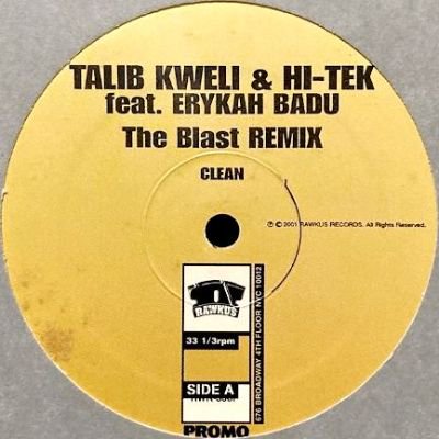 TALIB KWELI & HI-TEK feat. ERYKAH BADU - THE BLAST (REMIX) (12) (VG+)