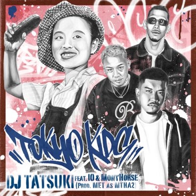 DJ TATSUKI / 美空ひばり - TOKYO KIDS FEAT. IO & MONYHORSE / 東京キッド (7) (NEW)