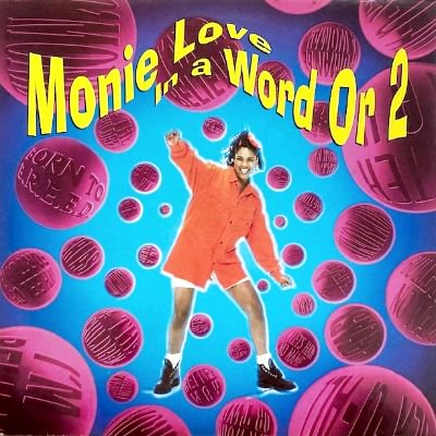 MONIE LOVE - IN A WORD OR 2 (LP) (UK) (VG+/VG+)