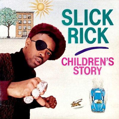 SLICK RICK - CHILDREN'S STORY (12) (VG/VG+)