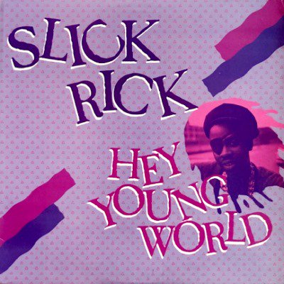 SLICK RICK - HEY YOUNG WORLD / MONA LISA (12) (VG+/VG+)