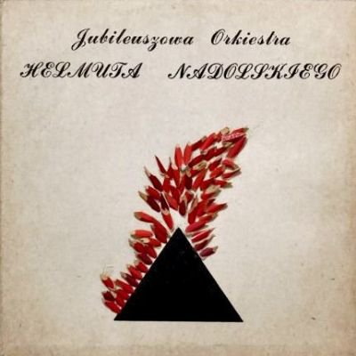 JUBILEUSZOWA ORKIESTRA HELMUTA NADOLSKIEGO - S.T. (LP) (VG+/VG+)