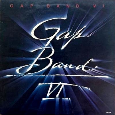 GAP BAND - GAP BAND VI (LP) (EX/VG+)