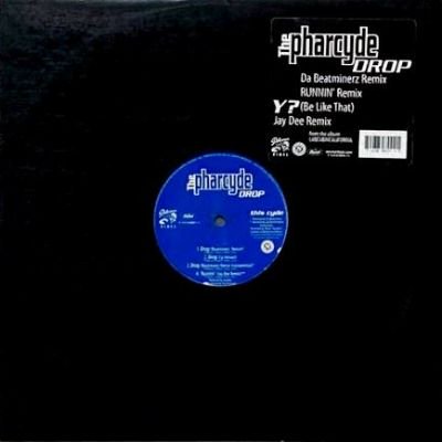 THE PHARCYDE - DROP / Y? (BE LIKE THAT) (12) (VG+/VG+)