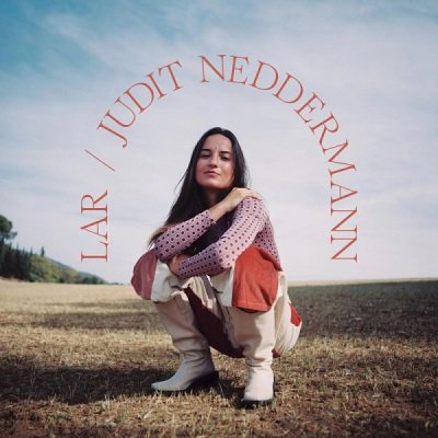 JUDIT NEDDERMANN - LAR (LP) (NEW)