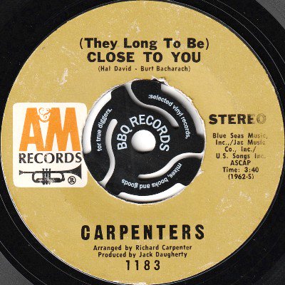 CARPENTERS - (THEY LONG TO BE) CLOSE TO YOU (7) (VG)