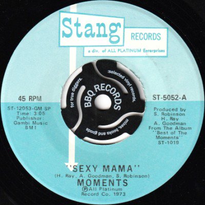 THE MOMENTS - SEXY MAMA / WHERE CAN I FIND HER (7) (VG+)
