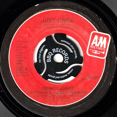 QUINCY JONES feat. JAMES INGRAM - JUST ONCE / THE DUDE (7) (VG+/VG+)