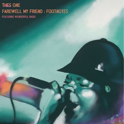 THES ONE - FAREWELL, MY FRIEND (LP) (NEW)