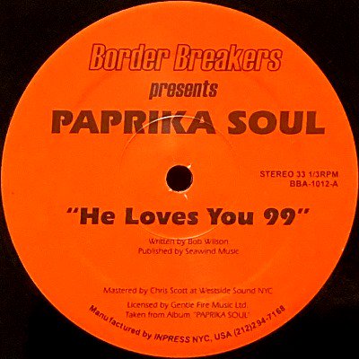 PAPRIKA SOUL - HE LOVES YOU '99 (12) (VG+)