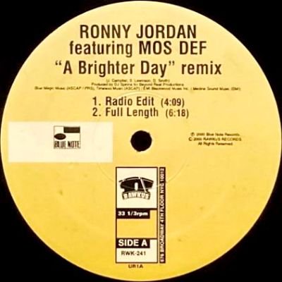 RONNY JORDAN feat. MOS DEF - A BRIGHTER DAY (DJ SPINNA REMIX) (12) (VG+)