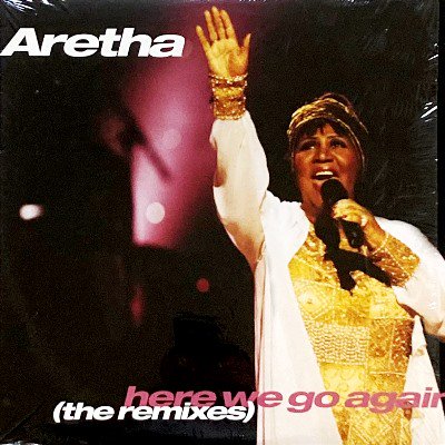 ARETHA FRANKLIN - HERE WE GO AGAIN (THE REMIXES) (12) (EX/EX)