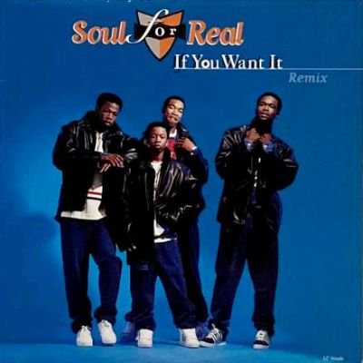 SOUL FOR REAL - IF YOU WANT IT REMIX (12) (VG+/VG+)