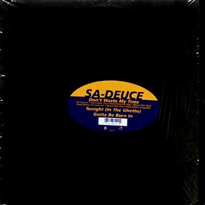 SA-DEUCE - DON'T WASTE MY TIME (12) (VG+/EX)