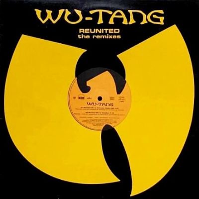 WU-TANG CLAN - REUNITED (THE REMIXES) (12) (VG+/VG+)