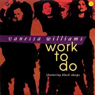 <img class='new_mark_img1' src='https://img.shop-pro.jp/img/new/icons5.gif' style='border:none;display:inline;margin:0px;padding:0px;width:auto;' />VANESSA WILLIAMS feat. BLACK SHEEP - WORK TO DO (12) (VG+/VG+)