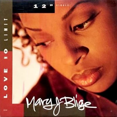 MARY J. BLIGE - LOVE NO LIMIT (12) (VG+/VG+)