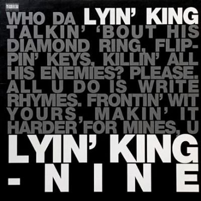 NINE - LYIN' KING / INDUSTRY PARTY (12) (EX/VG+)