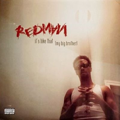 REDMAN - IT'S LIKE THAT (MY BIG BROTHER) (12) (VG+/VG+)