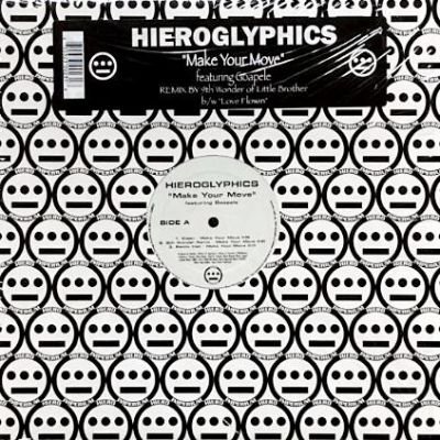 HIEROGLYPHICS - MAKE YOUR MOVE / LOVE FLOWIN' (12) (EX/EX)