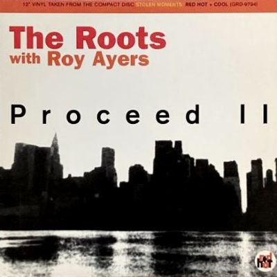 <img class='new_mark_img1' src='https://img.shop-pro.jp/img/new/icons5.gif' style='border:none;display:inline;margin:0px;padding:0px;width:auto;' />THE ROOTS with ROY AYERS - PROCEED II (12) (VG+/EX)