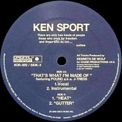 KEN SPORT feat. POUND A.K.A. J-TREDS / KEN SPORT - THAT'S WHAT I'M MADE OF / HEAT & GUTTER (12) (VG)