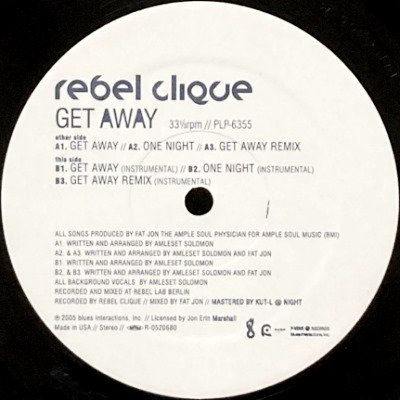 REBEL CLIQUE - GET AWAY (12) (VG+/EX)