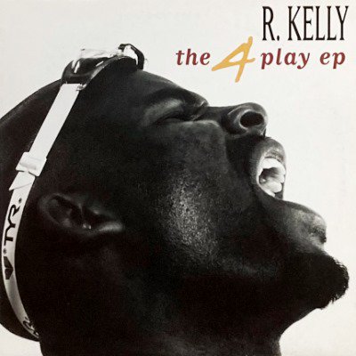 R. KELLY - THE 4 PLAY EP (12) (EX/VG+)
