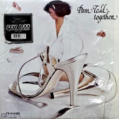 PAM TODD & GOLD BULLION BAND - TOGETHER (LP) (RE) (VG+/VG+)