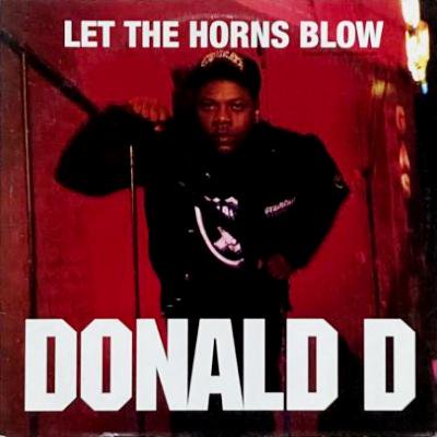 DONALD D - LET THE HORNS BLOW (12) (VG+/VG+)
