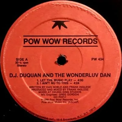 D.J. DUQUAN AND THE WONDERLUV DAN - LET THE MUSIC PLAY (12) (VG+)