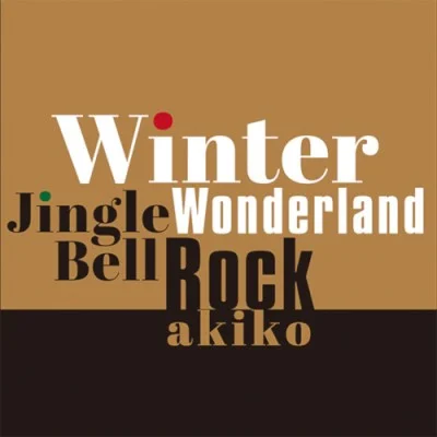 AKIKO - WINTER WONDERLAND / JINGLE BELL ROCK (7) (NEW)