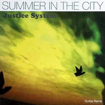 JUSTICE SYSTEM - SUMMER IN THE CITY (SCRIBE REMIX) (12) (VG/VG+)