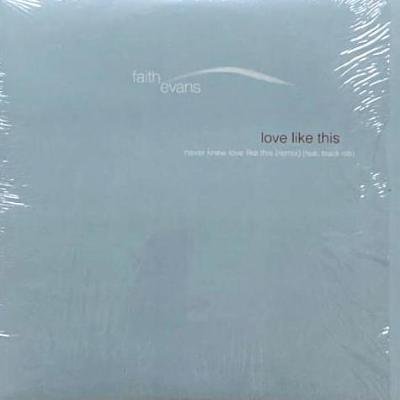 FAITH EVANS - NEVER KNEW LOVE LIKE THIS (REMIX) (12) (EX/EX)
