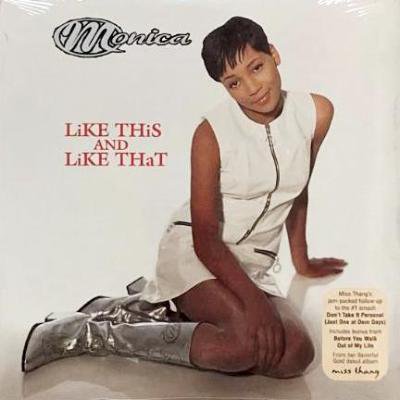 MONICA - LIKE THIS AND LIKE THAT (12) (SEALED)