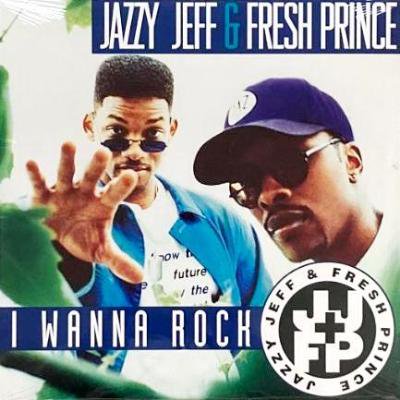 DJ JAZZY JEFF & FRESH PRINCE - I WANNA ROCK (12) (SEALED)